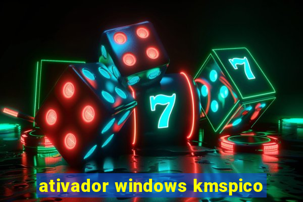 ativador windows kmspico